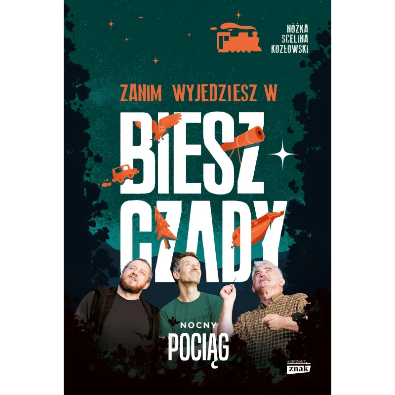 Maciej Kozłowski,Marcin Scelina,Kazimierz Nóżka