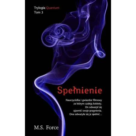 SPEŁNIENIE. QUANTUM  3