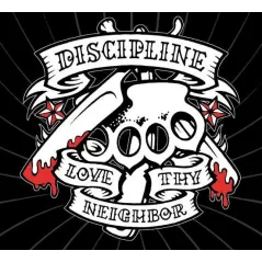 DISCIPLINE LOVE THY NEIGHBOR CD