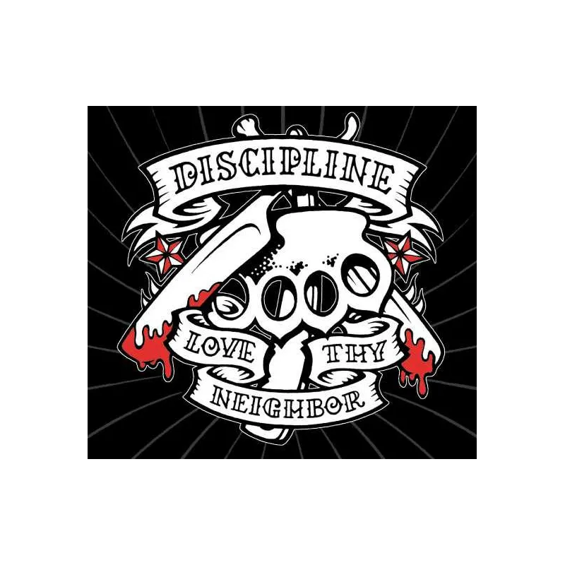DISCIPLINE LOVE THY NEIGHBOR CD