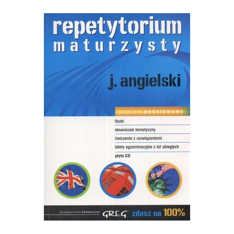 JĘZYK ANGIELSKI. REPETYTORIUM MATURZYSTY POZIOM PODSTAWOWY
