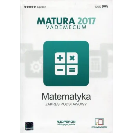 Matematyka Matura Vademecum Zakres Podstawowy Matematyka Matura Vademecum Zakres Podstawowy