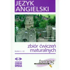 Język angielski klasa I i II zbiór ćwiczeń maturalnych  CD Kloc Elżbieta