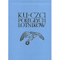 KU CZYCI POLEGLYCH LOTNIKÓW REPRI NT