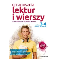 Opracowania lektur i wierszy od Młodej polski do współczesności dla klas 34 liceum i technikum wyd. 2022