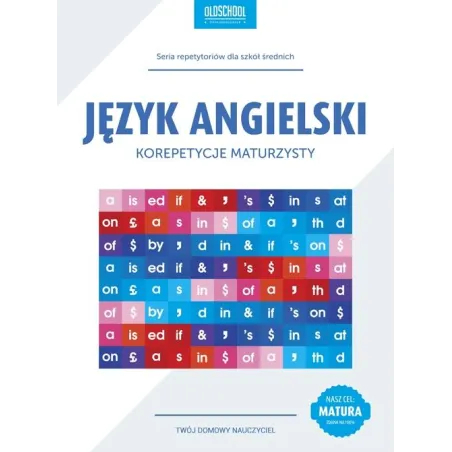 Język Angielski. Korepetycje Maturzysty
