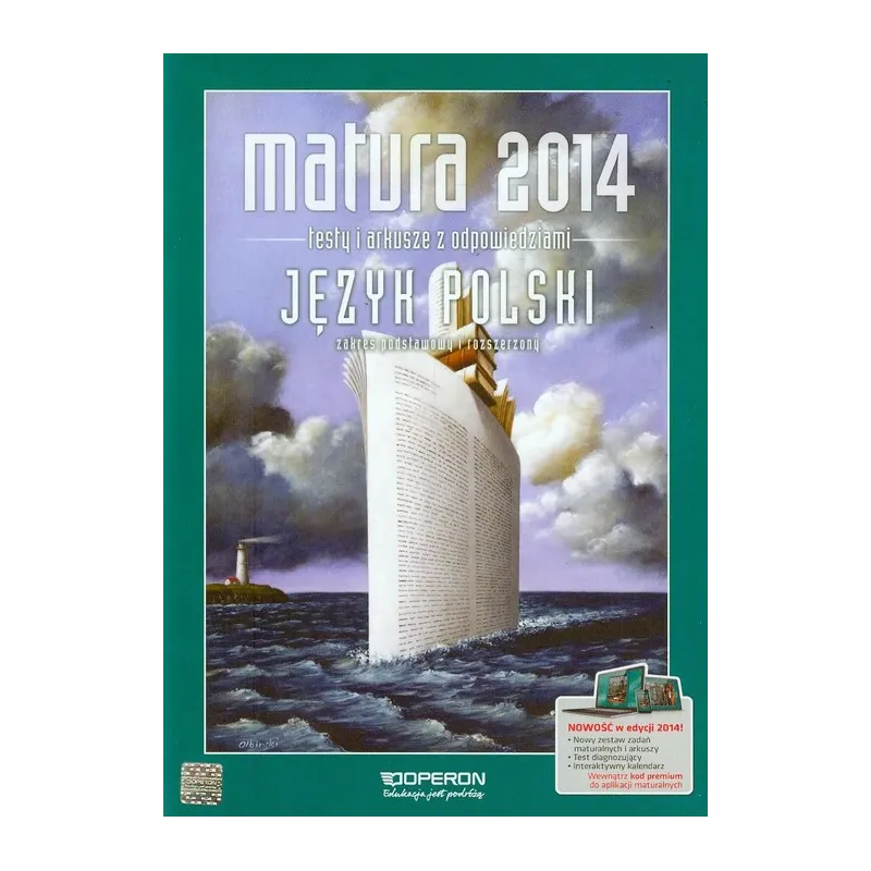 JĘZYK POLSKI. MATURA. TESTY I ARKUSZE Z ODPOWIEDZIAMI ZAKRES PODSTAWOWY I ROZSZERZONY