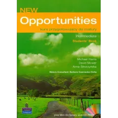 Opportunities Intermediate Students Book z płytą CD Kurs przygotowujący do matury Harris Michael, Mower David, Sikorzyńska Anna