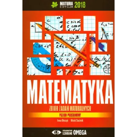 Matematyka Zbiór Zadań Maturalnych Poziom Podstawowy