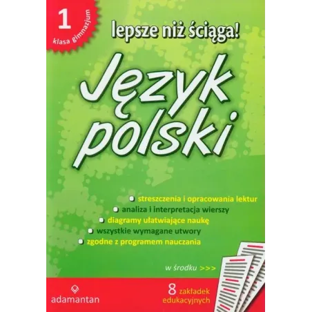 LEPSZE NIŻ ŚCIĄGA! JĘZYK POLSKI GIMNAZJUM KLASA 1
