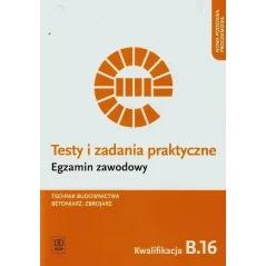 TESTY I ZADANIA PRAKTYCZNE EGZAMIN ZAWODOWY TECHNIK BUDOWNICTWA BETONIARZZBROJARZ KWALIFIKACJA B.16 SZKOŁA PONADGIMNAZJ... Kozło