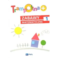 Trampolina Zabawy matematyczne 1  Chrzanowska Danuta, Kozłowska Katarzyna