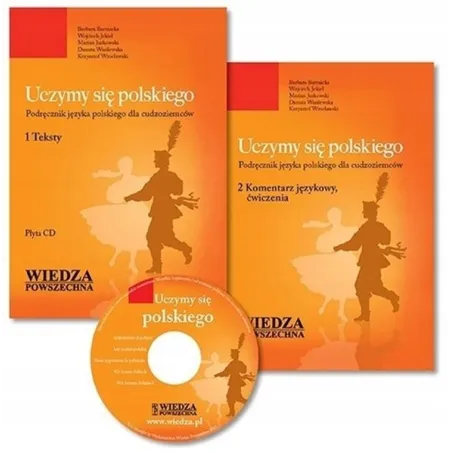 UCZYMY SIĘ POLSKIEGO. PODRĘCZNIK JĘZYKA POLSKIEGO DLA CUDZOZIEMCÓW. PAKIET: 2 X PODRĘCZNIK + CD