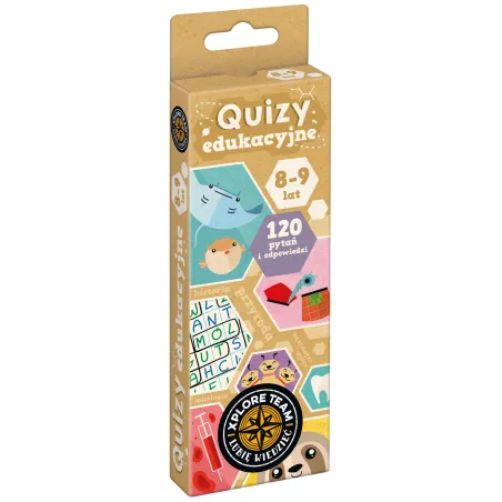 QUIZY EDUKACYJNE. XPLORE TEAM. 120 PYTAŃ I ODPOWIEDZI 8-9 LAT