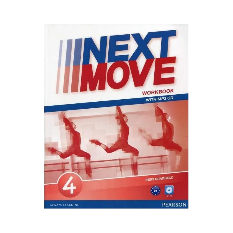 Next Move 4 Workbook  CD mp3  Bradfield Bess