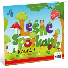 Leśne spotkania. Kalkuj kopiuj koloruj Agnieszka Potera