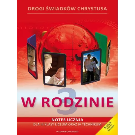 Religia w rodzinie notes dla klasy 3 lo po gimnazjum  CD Zbigniew Marek