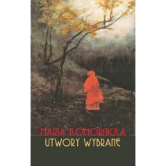 MARIA KOMORNICKA. UTWORY WYBRANE - Muza