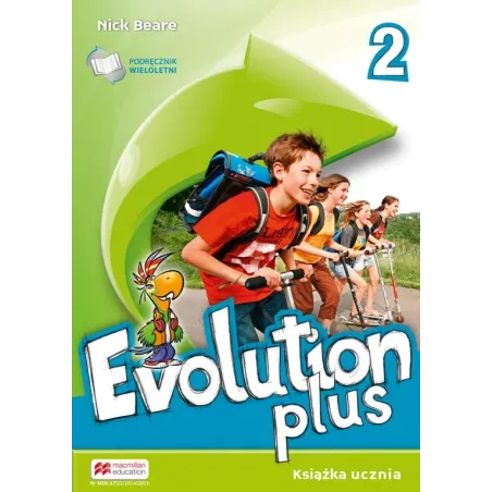 Evolution Plus 2 Książka ucznia wersja wieloletnia Beare  Nick