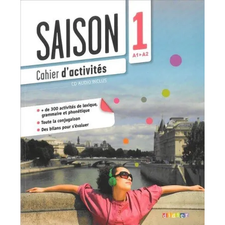 Saison 1 Ćwiczenia + Cd Poziom A1/A2 Saison 1 Ćwiczenia + Cd Poziom A1/A2