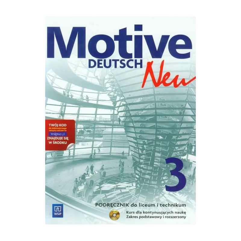 MOTIVE DEUTSCH NEU 3. PODRĘCZNIK DO LICEUM I TECHNIKUM