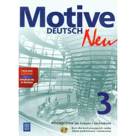MOTIVE DEUTSCH NEU 3. PODRĘCZNIK DO LICEUM I TECHNIKUM