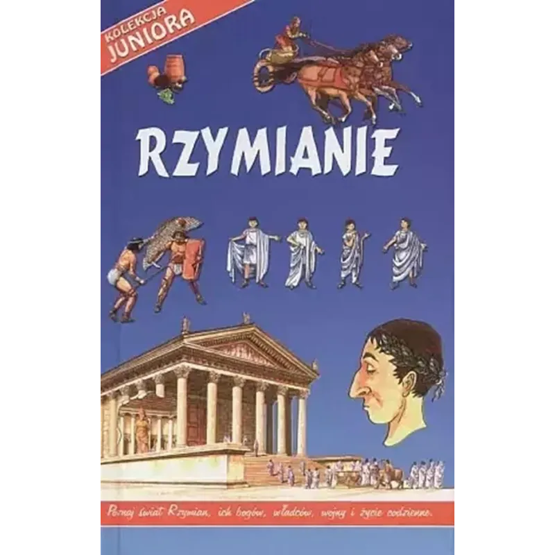 RZYMIANIE. KOLEKCJA JUNIORA