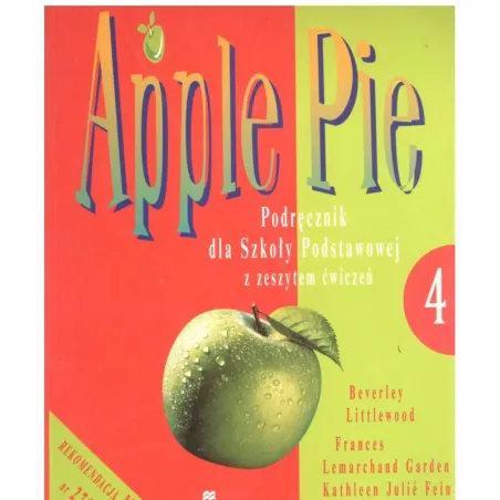 APPLE PIE 4 SP STUDENT'S BOOK + WORKBOOK JĘZYK ANGIELSKI Littlewood Beverly