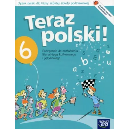 Teraz Polski! Język Polski 6. Podręcznik