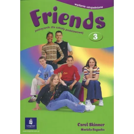 z.Friends 3 SP Podręcznik Język angielski stare wydanie Carol Skinner