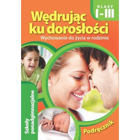 Wiedza O Społeczeństwie Wędrując Ku Dorosłości Lo Kl.13 Podręcznik