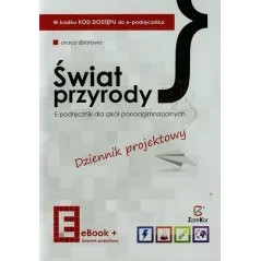 Przyroda Świat przyrody LO kl.13 Dziennik projektowy  Epodręcznik Praca Zbiorowa