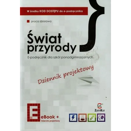 Przyroda Świat przyrody LO kl.13 Dziennik projektowy  Epodręcznik Praca Zbiorowa