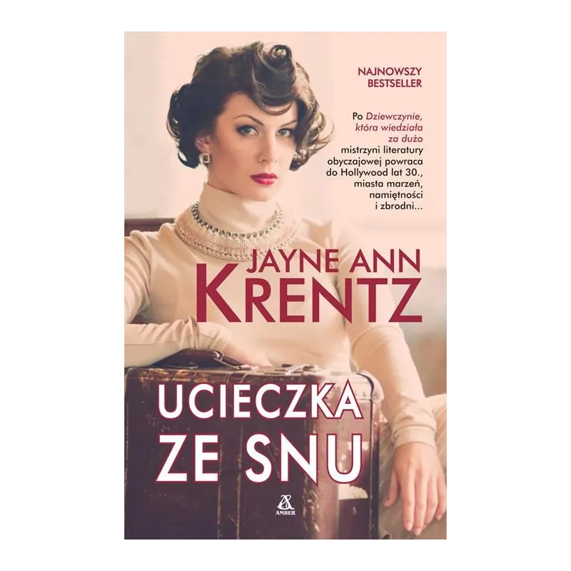 UCIECZKA ZE SNU Jayne Ann Krentz - Amber UCIECZKA ZE SNU Jayne Ann Krentz - Amber