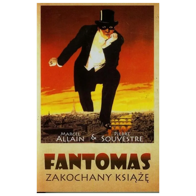 FANTOMAS ZAKOCHANY KSIĄŻĘ Marcel Allain, Pierre Souvestre - Studio Emka