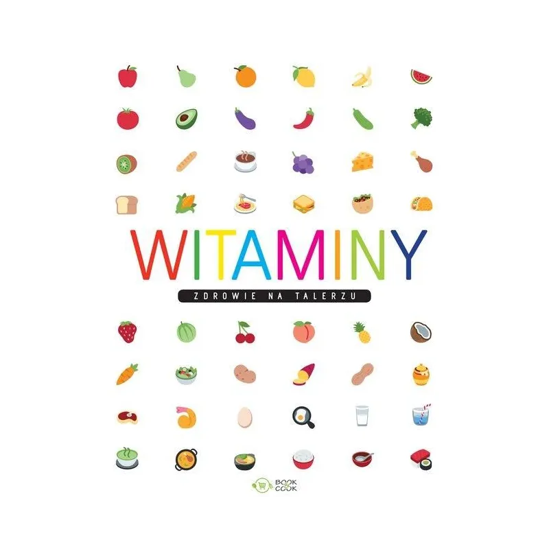 WITAMINY ZDROWIE NA TALERZU - Books