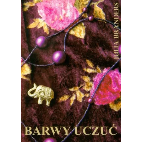 Barwy Uczuć Barwy Uczuć