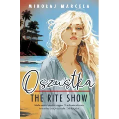 OSZUSTKA. THE RITE SHOW