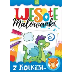 WESOŁE MALOWANKI Z KOTKIEM OPRACOWANIE ZBIOROWE
