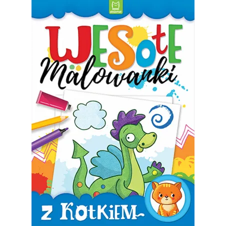 WESOŁE MALOWANKI Z KOTKIEM OPRACOWANIE ZBIOROWE