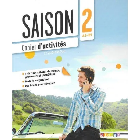 Saison 2 ćwiczenia  CD Audio poziom A2B1  Cartier Isabell, Dereeper Camille, Gomy Camille