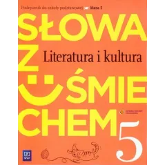 LITERATURA I KULTURA. SŁOWA Z UŚMIECHEM 5