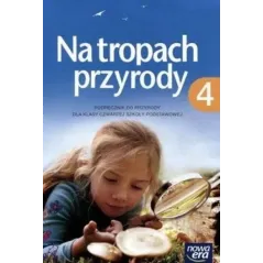 Przyroda Na tropach przyroday klasa 4 podręcznik 2015Nowa Era Braun Marcin