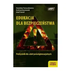 EDUKACJA DLA BEZPIECZEŃSTWA 1-3. PODRĘCZNIK DLA SZKÓŁ PONADGIMNAZJALNYCH