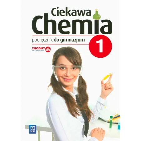 Ciekawa Chemia 1. Podręcznik Dla Gimnazjum Ciekawa Chemia 1. Podręcznik Dla Gimnazjum