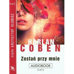 ZOSTAŃ PRZY MNIE AUDIOBOOK CD MP3