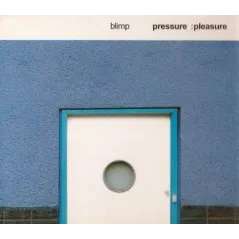 BLIMP PRESSURE CD