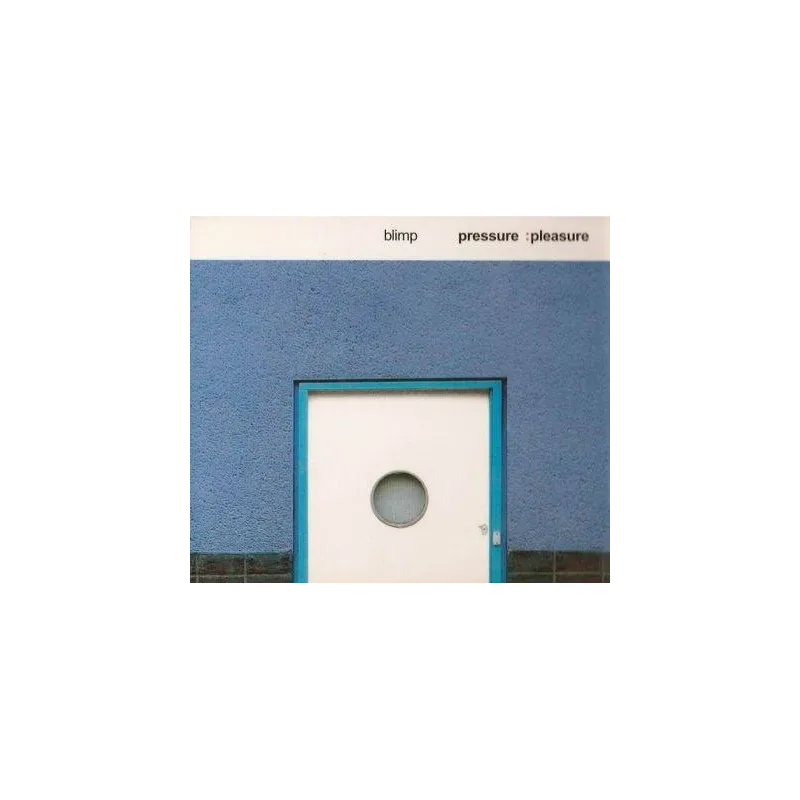 BLIMP PRESSURE CD