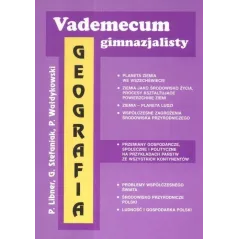 GEOGRAFIA. VADEMECUM GIMNAZJALISTY