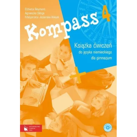 Kompass 4. Książka Ćwiczeń Do Języka Niemieckiego Dla Gimnazjum Z Płytą Cd Kompass 4. Książka Ćwiczeń Do Języka Niemieckiego Dla Gimnazjum Z Płytą Cd